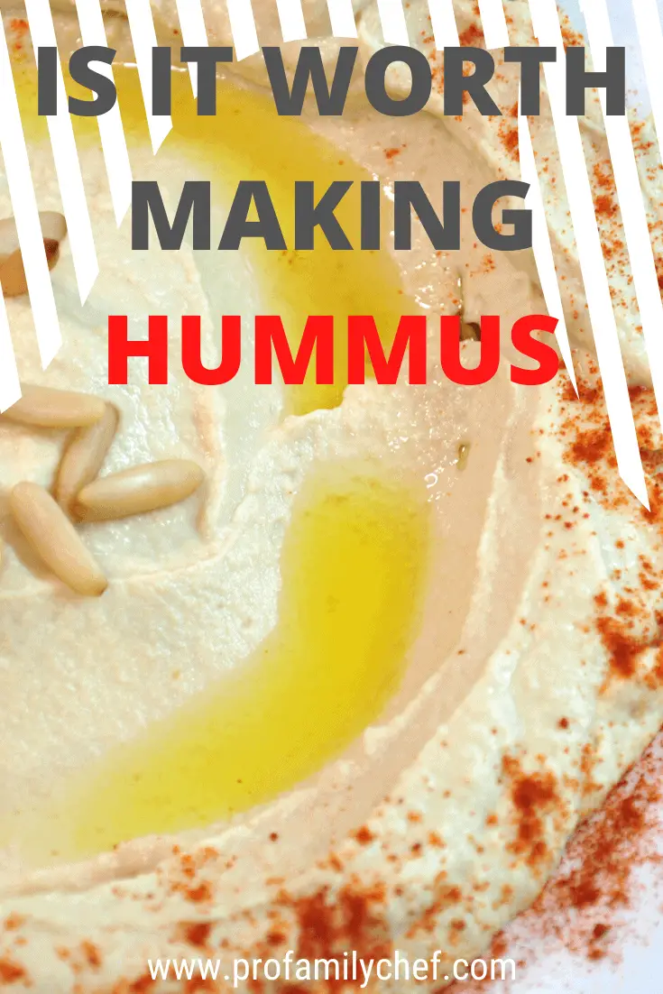 PIN IS IT WORTH making hummus