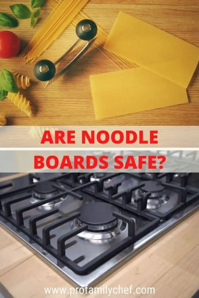 pin are noodle boards safe