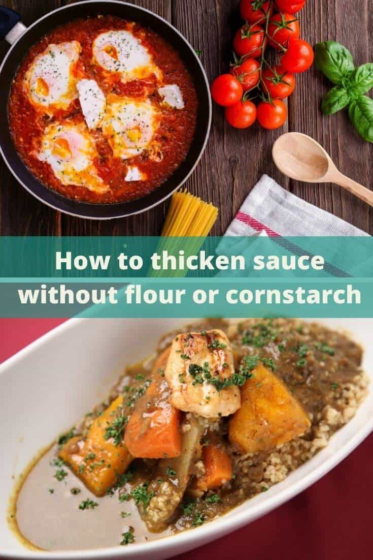 pin how to thicken sauce soup stew without flour or cornstarch