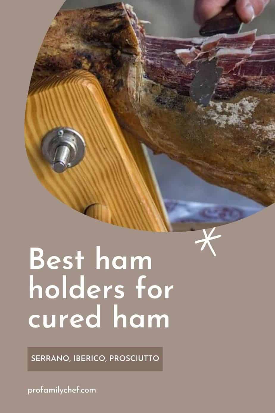 Best ham holders for cured ham