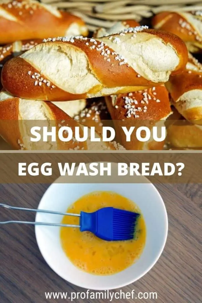 Should I egg wash bread, when to do it an how to do it right Pro