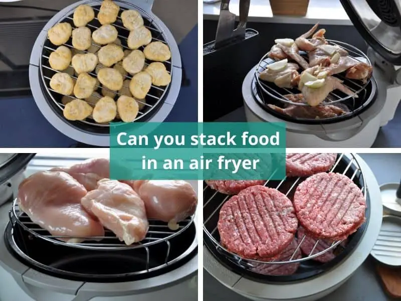 Can you stack food in an air fryer 19 foods you can stack