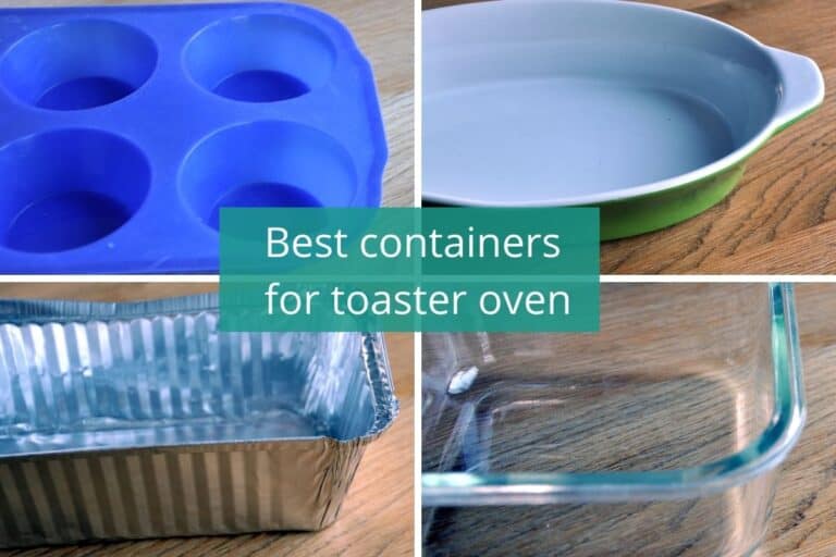 What containers can you use in toaster oven 14 best options Pro